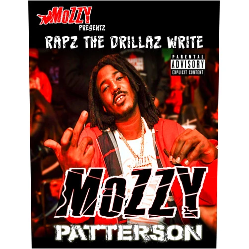 By Genaro Patterson (Author) Format: Kindle Edition Mozzy presents Rapz The Drillaz Write