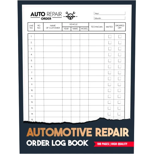 A. Yad Auttos Automotive Repair Order Log Book: For Mechanic Shops or Auto Dealerships To Track Jobs & Vehicle Repairs, 100 Pages