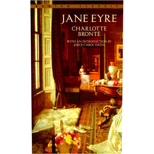 Charlotte Bronte Jane Eyre (Bantam Classics)