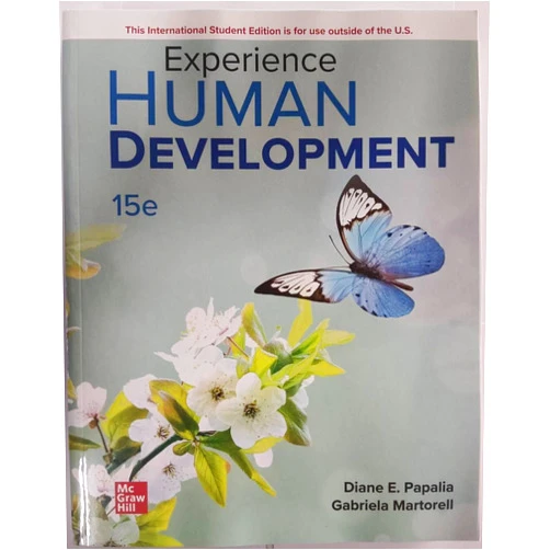 By Diane Papalia (Author), Gabriela Martorell (Author), Ruth Feldman (Author) & 0 more Experience Human Development ISE