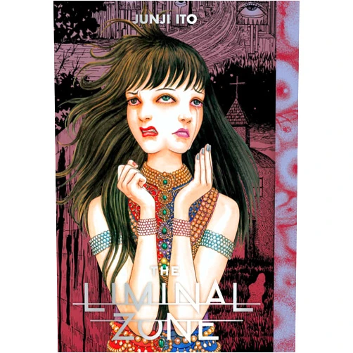 Junji Ito The Liminal Zone (Junji Ito)