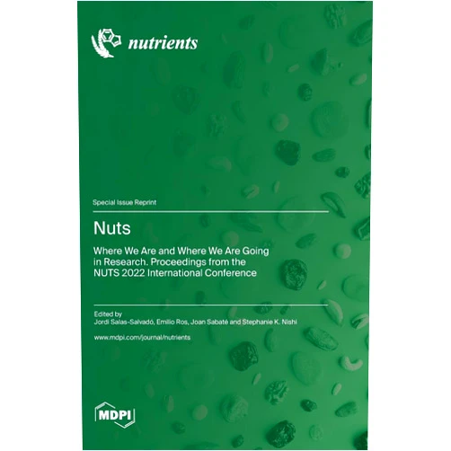 Jordi Salas-Salvadó,Emilio Ros,Joan Sabaté Nuts: Where We Are and Where We Are Going in Research. Proceedings from the NUTS 2022 International Conference