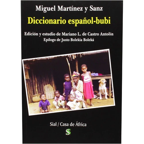 Miguel Martínez y Sanz Diccionario español-buby (Sial Casa de África) (Spanish Edition)