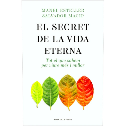 Catalan Edition by Manel Esteller (Author), Salvador Macip (Author) Format: Kindle Edition El secret de la vida eterna: Tot el que sabem per viure més i millor (Catalan Edition)