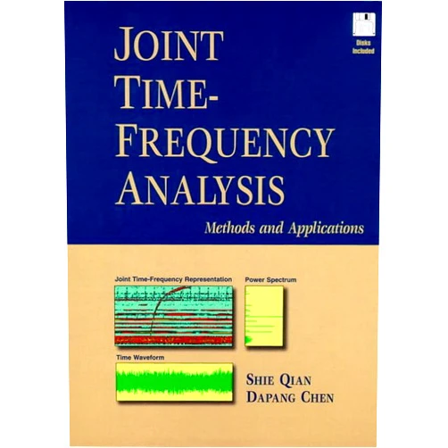Shie Qian,Dapang Chen Joint Time-Frequency Analysis: Method and Application (Bk/Disk)