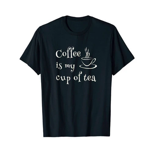 Annikala Design Coffee Is My Cup of Tea T-Shirt