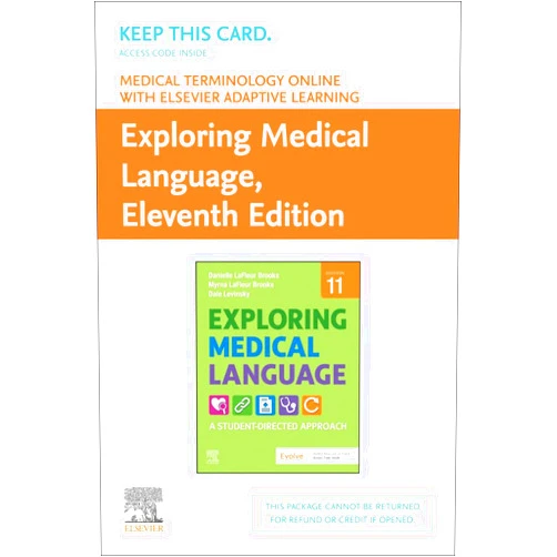 By Myrna LaFleur Brooks RN BEd (Author), Danielle LaFleur Brooks MEd MA (Author) Medical Terminology Online with Elsevier Adaptive Learning for Exploring Medical Language (Access Card): A Student-Directed Approach