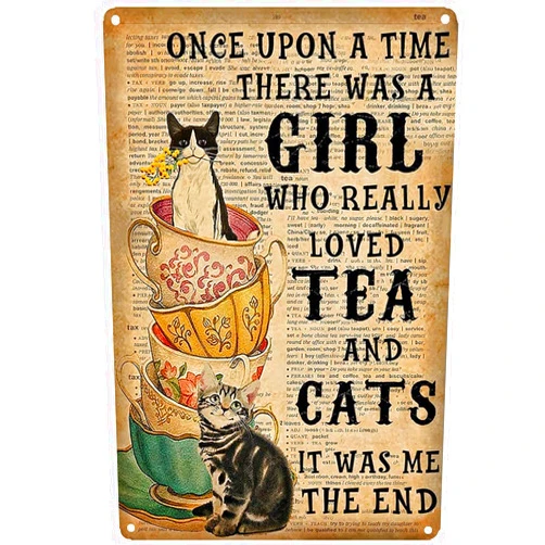 OLDAGEME A Girl Who Really Loved Tea and Cat - Funny Classic Original Vintage Artwork Tin Metal Signs for Garage Wall Decoration Print Poster Wall Art - A Gift For Friends