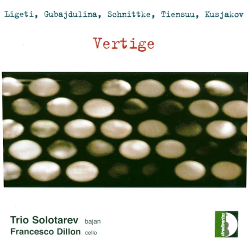 Trio Solotarev (Artist), Alfred Schnittke (Composer), Jukka Tiensuu (Composer), Sofia Gubaidulina (Composer), György Ligeti (Composer), Germano Scurti (Performer), Francesco Dillon (Performer), Dario Flammini (Performer) & 4 more Format: Audio CD Vertige