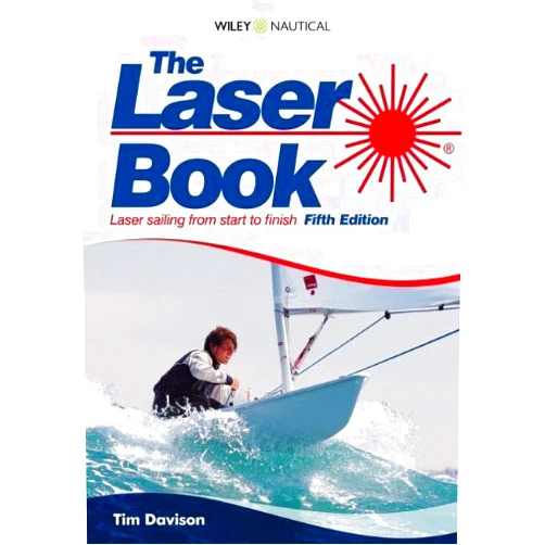 By unknown author (Author) The Laser Book (Laser Book: Laser Sailing from Start to Finish) 5th edition by Davison, Timothy (2009) Paperback