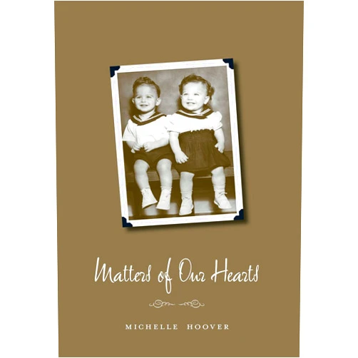 By Michelle Hoover (Author) Format: Kindle Edition Matters of Our Hearts