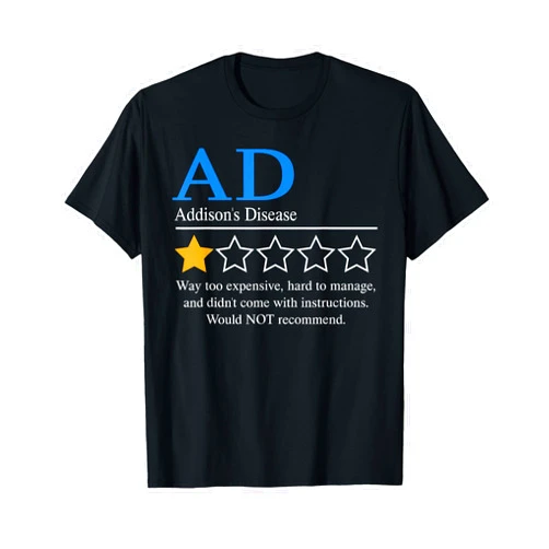 Hypocortisolism Endocrine Awareness Day Addison Disease Awareness Day Not Recommend AD Warrior 2026 T-Shirt