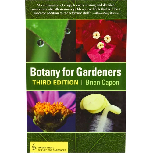 Brian Capon Botany for Gardeners, 3rd Edition