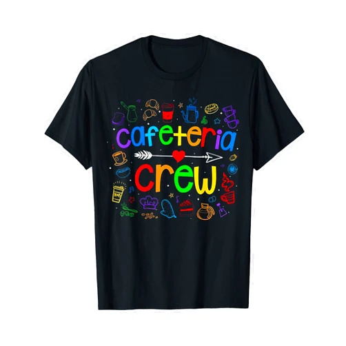 School Lunch Lady Squad - Cafeteria Crew Apparel Cafeteria Squad Crew Lunch Ladies Rock School Worker Lady T-Shirt