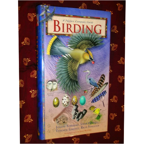 By Joseph Forshaw (Author), Steve Howell (Author), Terence Lindsey (Author), Rich Stallcup (Author), Greg Butcher (Introduction) & 1 more Birding (A Nature Company Guide)