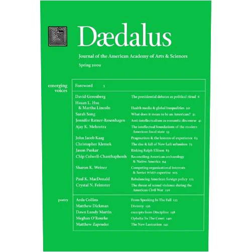 By Jason Puskar (Author), John Jacob Kaag (Author), Christopher Klemek (Author), Jennifer Ratner-Rosenhagen (Author), Ajay K. Mehrotra (Author), Martha Lincoln (Author), Sarah Song (Author), David Greenberg (Author), Hsuan L. Hsu (Author), American Academy of Arts and Sciences (Editor) & 7 more Format: Kindle Edition Daedalus 138:2 (Spring 2009) - Emerging Voices