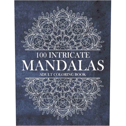 Zamil Hussain Publications 100 Intricate Mandalas - Coloring book for Adults: Complex Mandala Art coloring book to help with Digital-Detox and stress-relief. (Mandala Coloring Book Series)