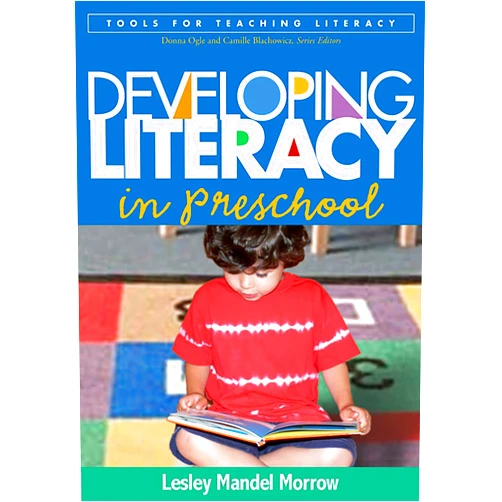 By Lesley Mandel Morrow PhD (Author) Format: Kindle Edition Developing Literacy in Preschool (Tools for Teaching Literacy)