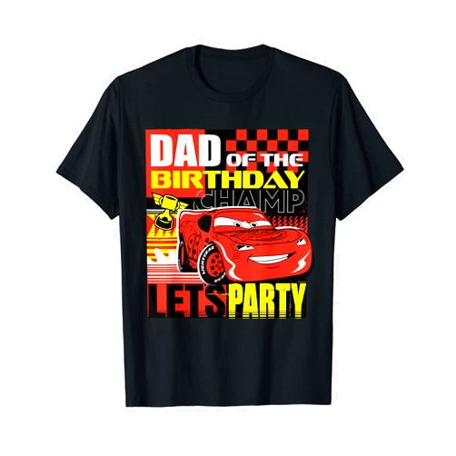 PIXAR Disney and Pixar’s Cars Dad of the Birthday Champ Party T-Shirt