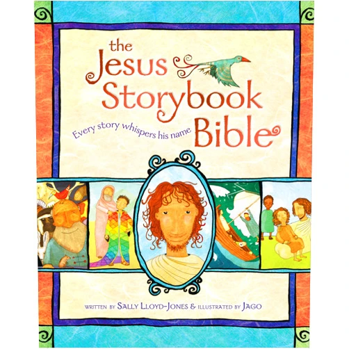 Sally Lloyd-Jones,Jago,Ben Holland The Jesus Storybook Bible: Every Story Whispers His Name