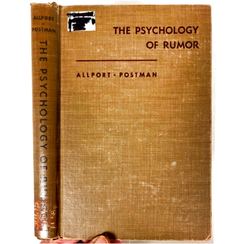 By Gordon W. Allport (Author), Leo Postman (Author) The Psychology of Rumor