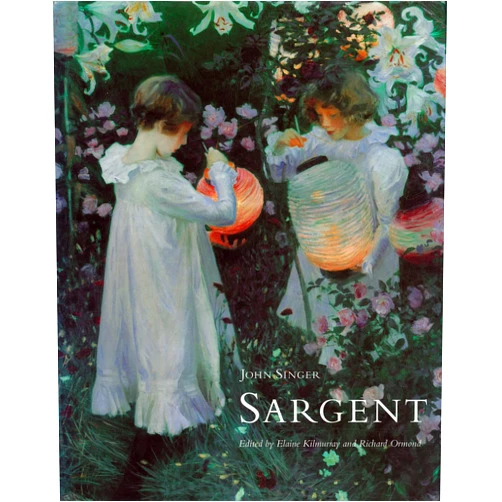 Elaine Kilmurray,Richard Ormond John Singer Sargent
