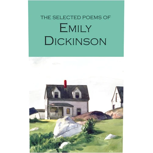 Emily Dickinson Selected Poems of Dickinson (Wordsworth Poetry Library)