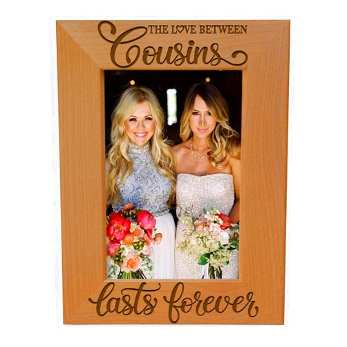 KATE POSH The Love Between Cousins Lasts Forever Engraved Natural Wood Picture Frame. (5x7-Vertical)