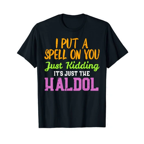 Halloween Nurse Shirts For Women Scrub Costumes Spell Just Kidding Haldol Funny Nurse Halloween RN ICU Women T-Shirt