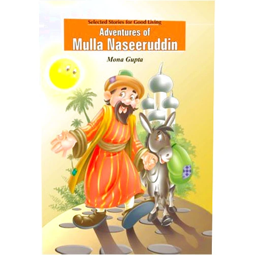 Mona Gupta Adventures of Mulla Naseeruddin