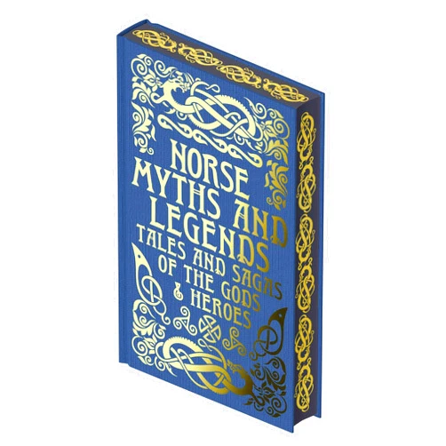 Emilie K. Baker Norse Myths and Legends: Tales and Sagas of the Gods and Heroes (Collectible Myths and Legends)
