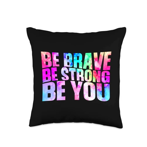 AFFIRMED Inspirational Quote Gifts BE Brave BE Strong BE You Positive Affirmation Quote Message Throw Pillow, 16x16, Multicolor