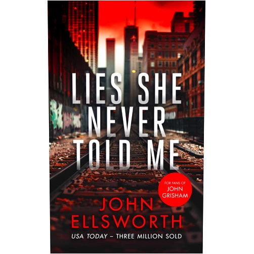 By John Ellsworth (Author) Format: Kindle Edition Lies She Never Told Me: A Prequel Novella for the Michael Gresham series (Michael Gresham Legal Thrillers)