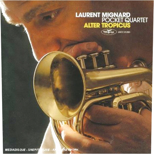 Laurent Mignard Format: Audio CD Alter Tropicus