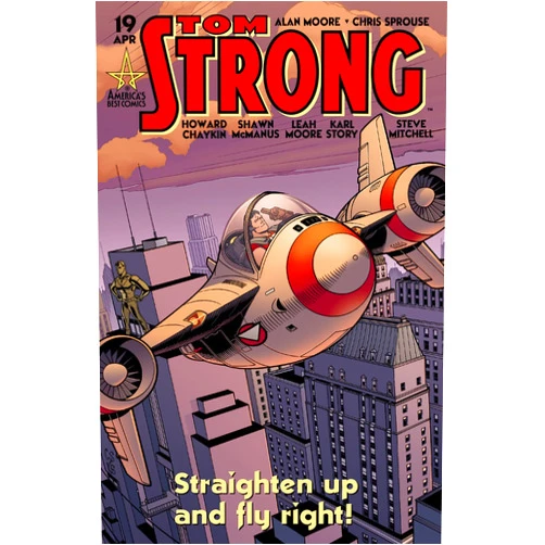 By Alan Moore (Author), Leah Moore (Author), Chris Sprouse (Cover Art, Penciller), Howard Chaykin (Penciller, Inker), Shawn McManus (Penciller), Steve Mitchell (Inker), Karl Story (Inker), Dave Stewart (Colorist) & 4 more Format: Kindle Edition Tom Strong #19