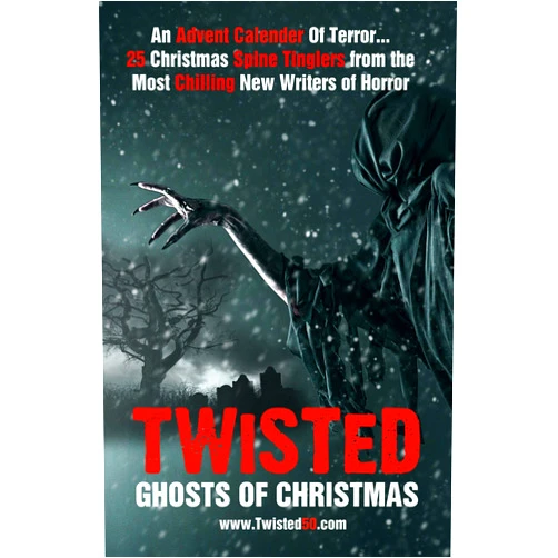 By Chris Jones (Author), Maxine Lennon (Author), Lawrence Morgan (Author), Josh Shevill (Author), Andrew Perry (Author), Kurt Fried (Author), Mark Walker (Author), Ricardo Bravo (Author), Helen Bang (Author), Suzanne Fox (Author), Chris Jeal (Author), Emma Pullar (Author), Toby Norways (Author), Sherice Griffiths (Author), Paul Shearer (Author), Fiona Faith Ross (Author), Jamie Shearing (Author), Rose Banks (Author), Tim Coleman (Author), John Suriano (Author), Claire Rye (Author), Suzie Grogan (Author), Gerry Driver (Author), Aaron Nash (Author), Rachael Howard (Author), Gordon Slack (Author), Steven Butler (Author), Simon Cluett (Author), Evie James (Author), Al Campbell (Author), Michael van Koetsveld (Author), Lee Burgess (Author), Kendall Castor-Perry (Author), Nick Yates (Author), Harriet Barbir (Author), Rebecca Handley (Author), Elinor Perry-Smith (Editor), Savannah Morgan (Editor) & 34 more Format: Kindle Edition Twisted: Ghosts Of Christmas: An Advent Calender Of Terror... 25 Christmas Spine Tinglers from the Most Chilling New Writers of Horror. (Twisted50)