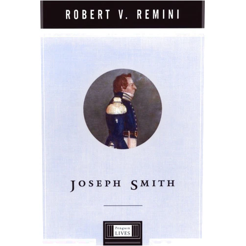 By Robert V. Remini (Author) Format: Kindle Edition Joseph Smith (Penguin Lives)