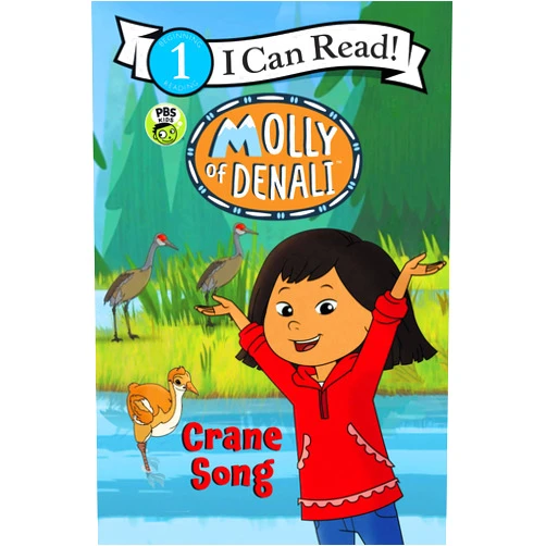 By WGBH Kids (Author, Illustrator) Molly of Denali: Crane Song (I Can Read Level 1)