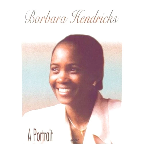 Rated: NR Format: DVD Barbara Hendricks a portaait