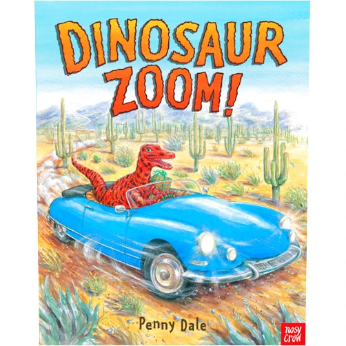 Penny Dale Dinosaur Zoom!. Penny Dale