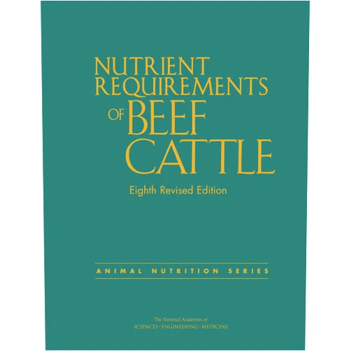By and Medicine National Academies of Sciences, Engineering (Author), Division on Earth and Life Studies (Author), Board on Agriculture and Natural Resources (Author), Committee on Nutrient Requirements of Beef Cattle (Author) & 2 more Nutrient Requirements of Beef Cattle: Eighth Revised Edition (Animal Nutrition)