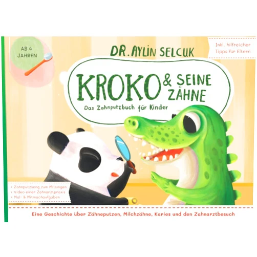German Edition by Dr. Aylin Selcuk (Author), Cagri Odabasi (Illustrator), double A Publishing (Contributor) & 0 more Kroko & seine Zähne - Das Zahnputzbuch für Kinder (von Dr. Aylin S.): Eine Geschichte über Zähneputzen, Milchzähne und den Zahnarztbesuch (German Edition)