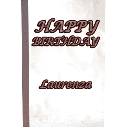 Ziven Arts Happy birthday Laurenza notebook : 100 emotional words in every single page: Cute and elegant journal perfect as a gift for women and girls | lined notebook /journal 100 pages 6
