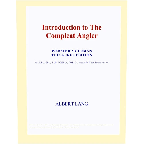 Icon Group Introduction to The Compleat Angler (Webster's German Thesaurus Edition)