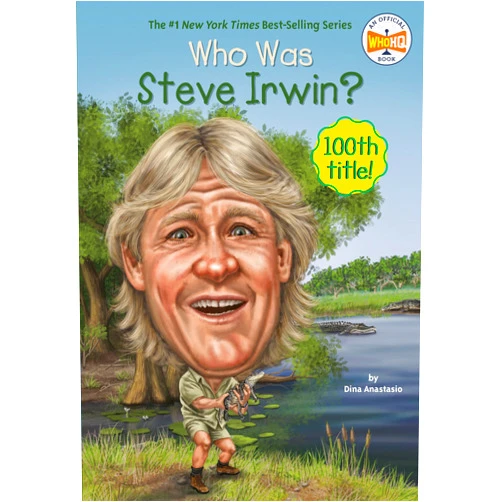 Dina Anastasio,Who HQ,Jim Eldridge Who Was Steve Irwin?