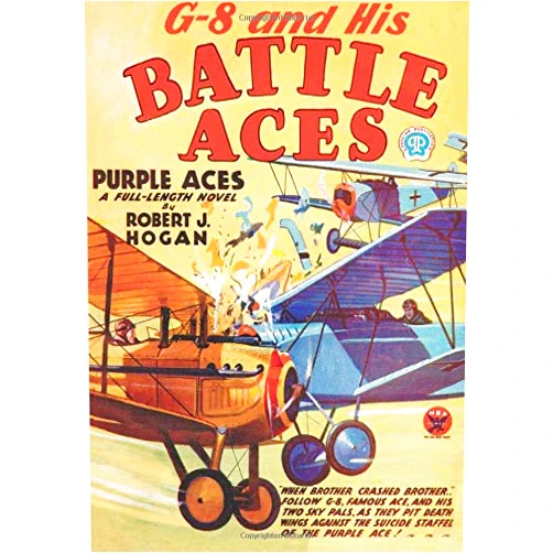 Robert J. Hogan,John P. Gunnison,Frederick Blakeslee G-8 and His Battle Aces #2