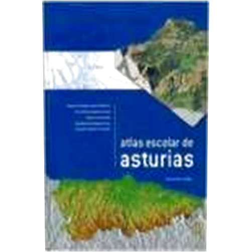 Gaspar Fernández Cuesta,Arturo Colina Vuelta,Alesander Olaizola Fernández,José Ramón Fernández Prieto,Juan Carlos Castañón Álvarez ATLAS ESCOLAR DE ASTURIAS (libro)