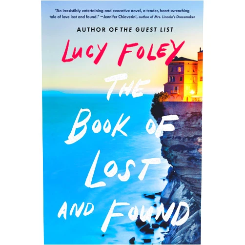 By Lucy Foley (Author) The Book of Lost and Found: A Novel