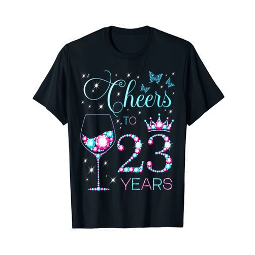 Cheers Birthday Pink & Blue Cheers to 23 Years Old 23rd Birthday Party 23rd Happy Bday T-Shirt