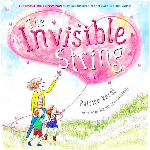 Patrice Karst,Joanne Lew-Vriethoff The Invisible String